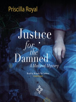 cover image of Justice for the Damned